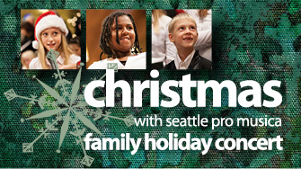 Seattle Pro Musica Joyeux Noel